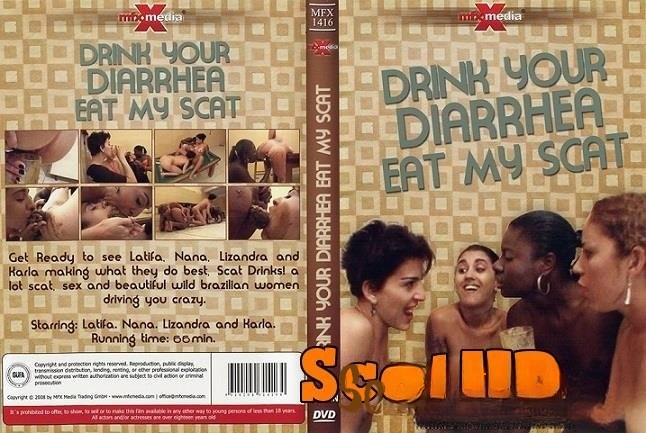 Latifa, Nana, Lizandra, Karla – Drink your Diarrhea, Eat my Scat